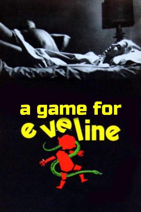 A Game for Eveline (1971) movie poster