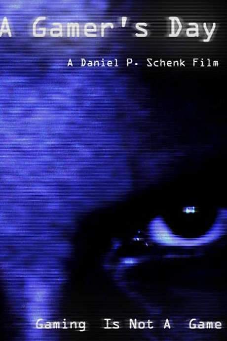 A Gamer’s Day (2004) movie poster