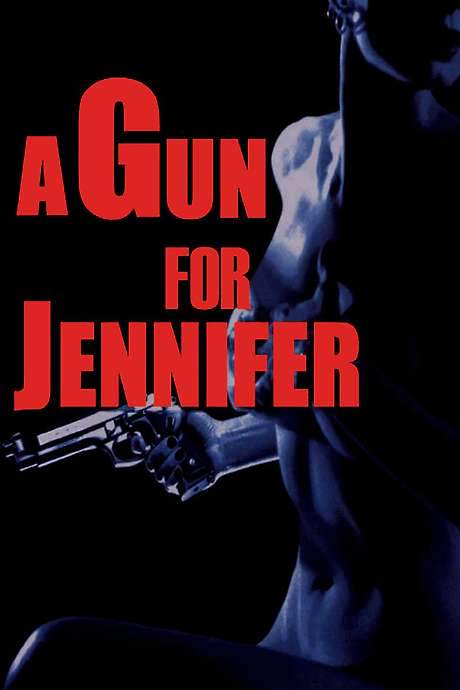 A Gun for Jennifer (1997) movie poster
