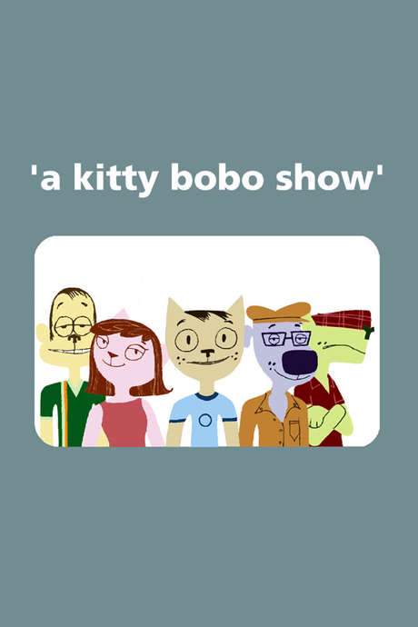 A Kitty Bobo Show (2001) movie poster