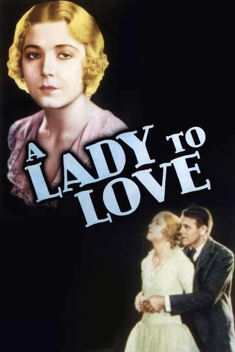 A Lady to Love (1930) movie poster