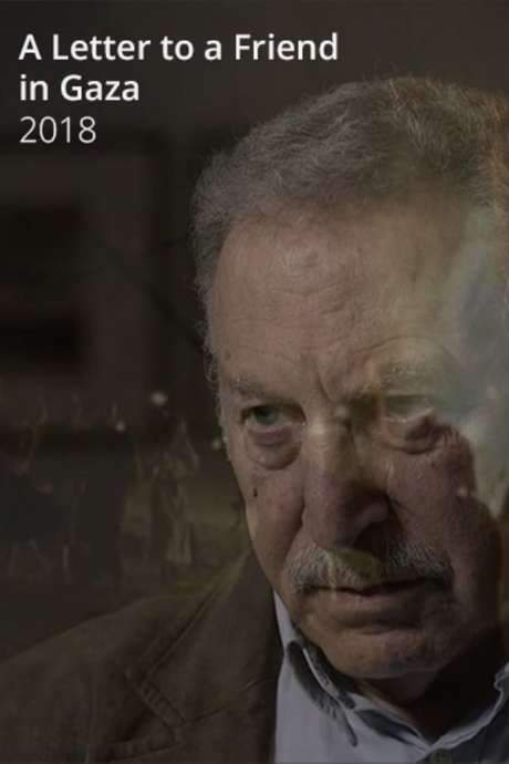 A Letter to a Friend in Gaza (2018) movie poster