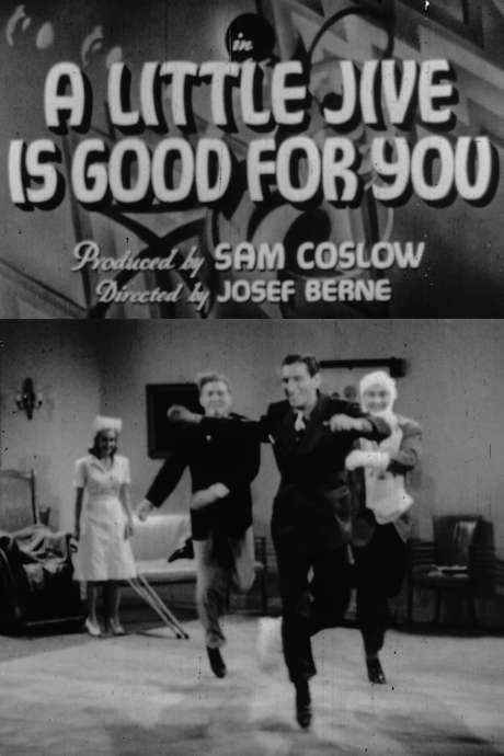 A Little Jive Is Good for You (1941) movie poster