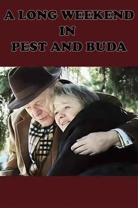 A Long Weekend in Pest and Buda (2003) movie poster
