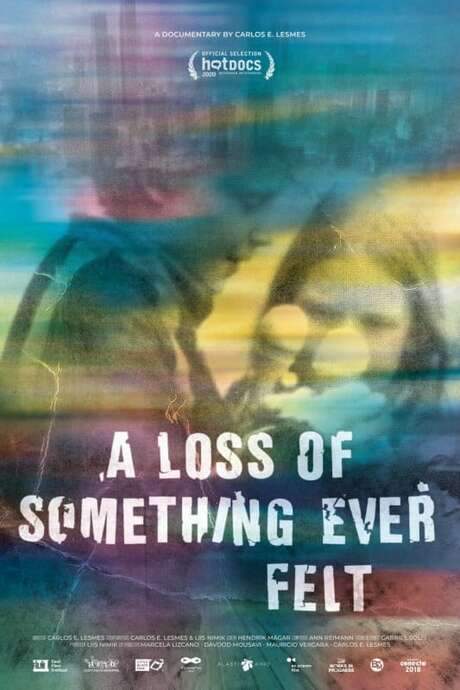 A Loss of Something Ever Felt (2020) movie poster