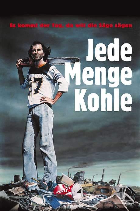 A Lot of Coal (1981) movie poster