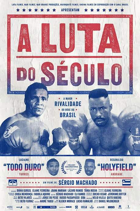 A Luta do Século (2016) movie poster