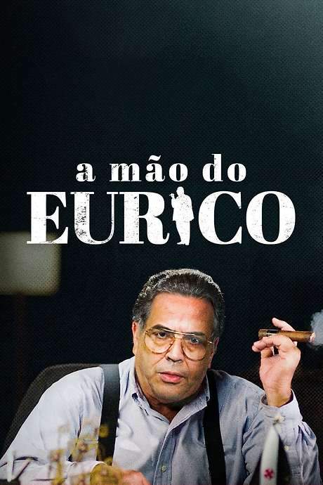 A Mão do Eurico (2023) movie poster