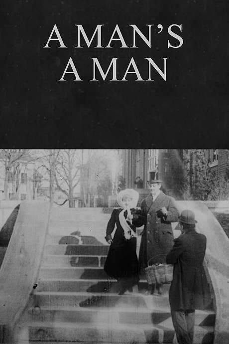 A Man’s a Man (1912) movie poster
