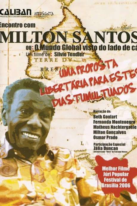 A Meeting with Milton Santos (2007) movie poster