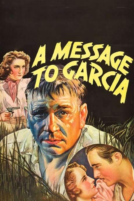 A Message to Garcia (1936) movie poster