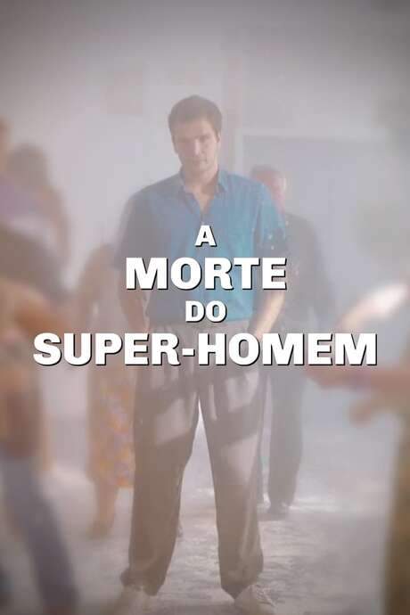 A Morte do Super-Homem (2021) movie poster