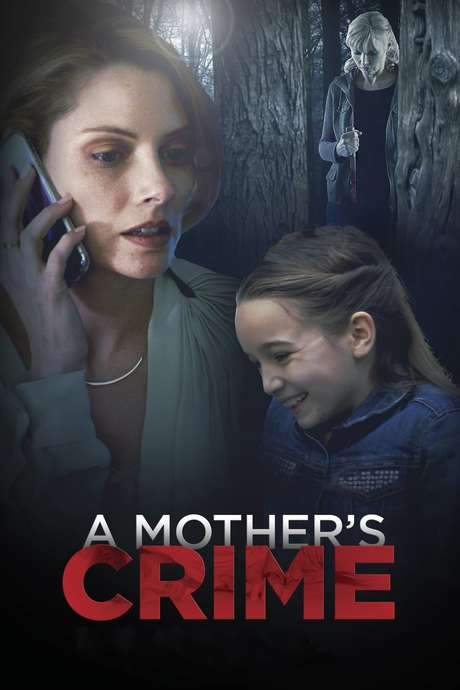 A Mother’s Crime (2017) movie poster