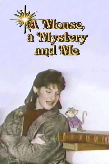A Mouse, a Mystery and Me (1987) movie poster