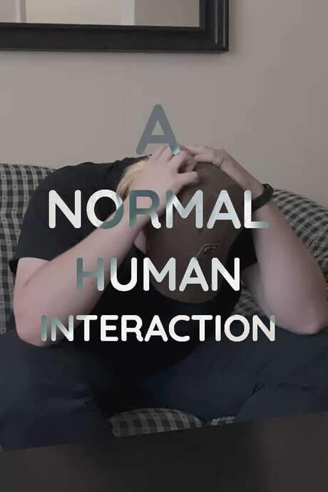 A Normal Human Interaction (2021) movie poster
