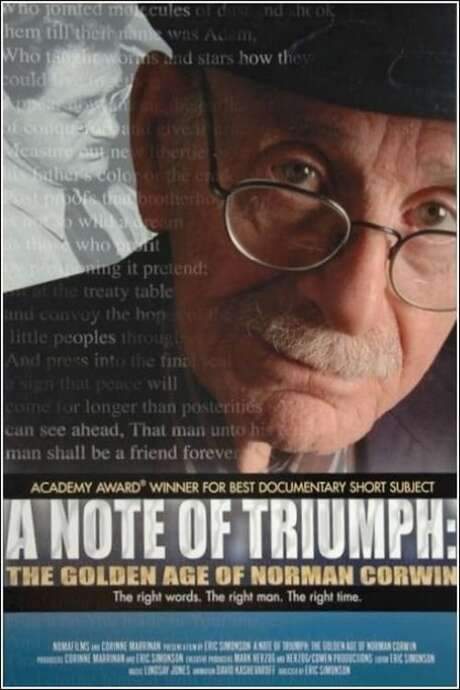 A Note of Triumph: The Golden Age of Norman Corwin (2005) movie poster