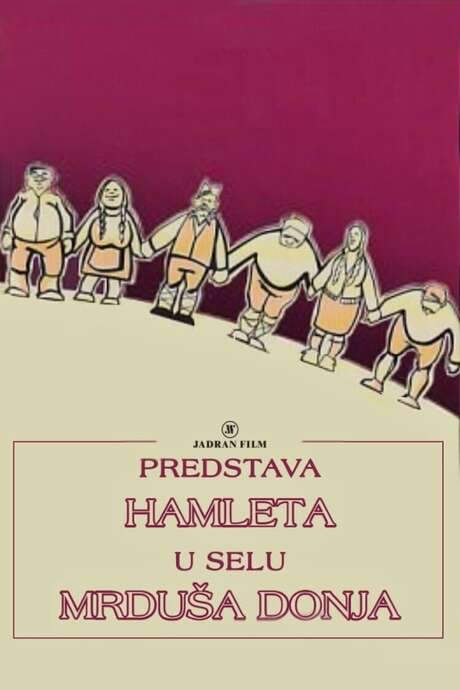 A Performance of Hamlet in the Village of Mrdusa Donja (1973) movie poster
