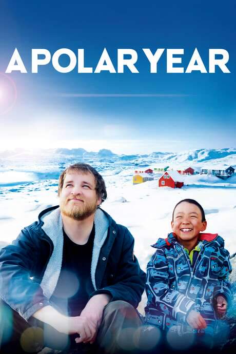 A Polar Year (2018) movie poster