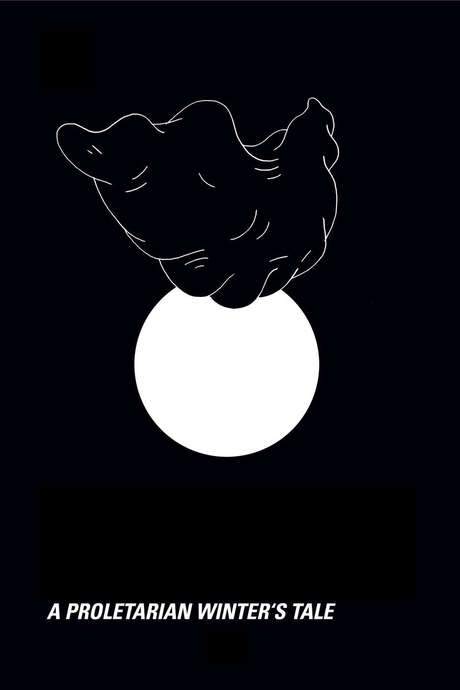A Proletarian Winter’s Tale (2014) movie poster