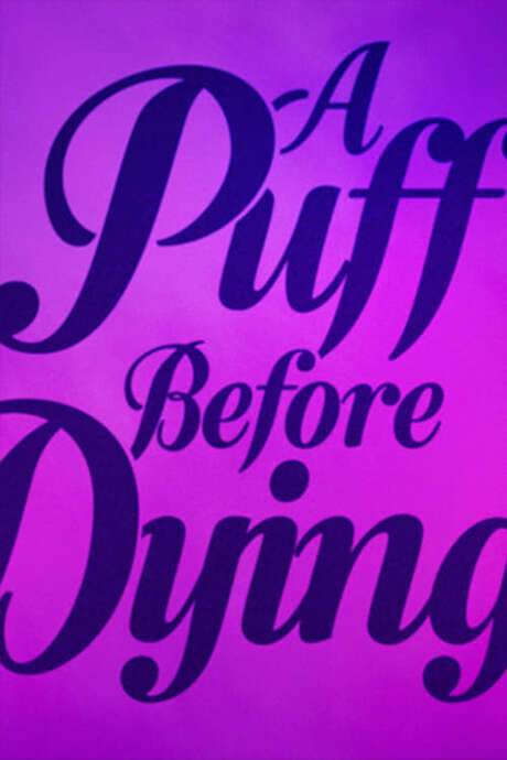 A Puff Before Dying (2021) movie poster