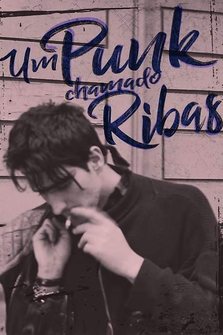 A Punk Named Ribas (2019) movie poster