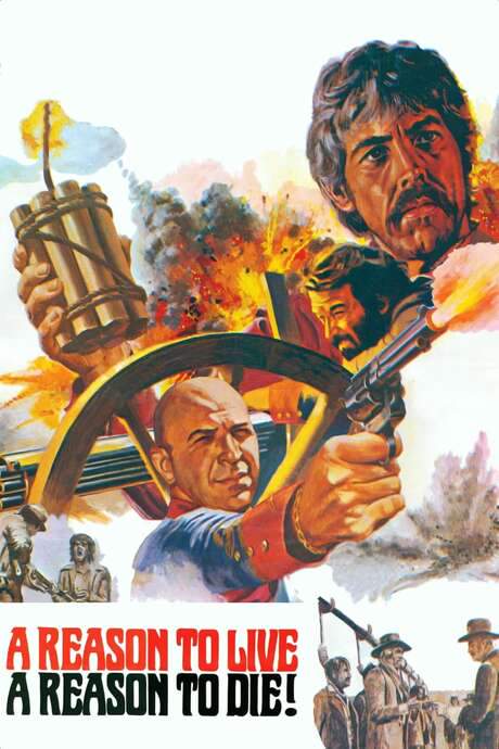 A Reason to Live, a Reason to Die (1972) movie poster