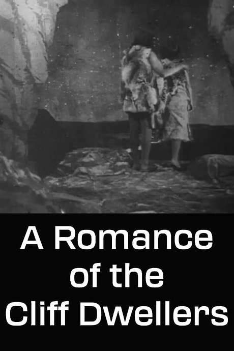 A Romance of the Cliff Dwellers (1911) movie poster