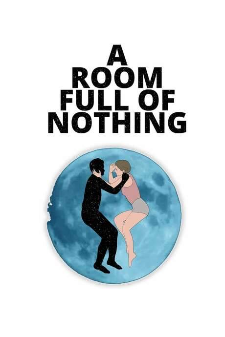 A Room Full of Nothing (2019) movie poster