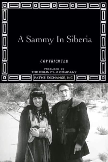 A Sammy in Siberia (1919) movie poster