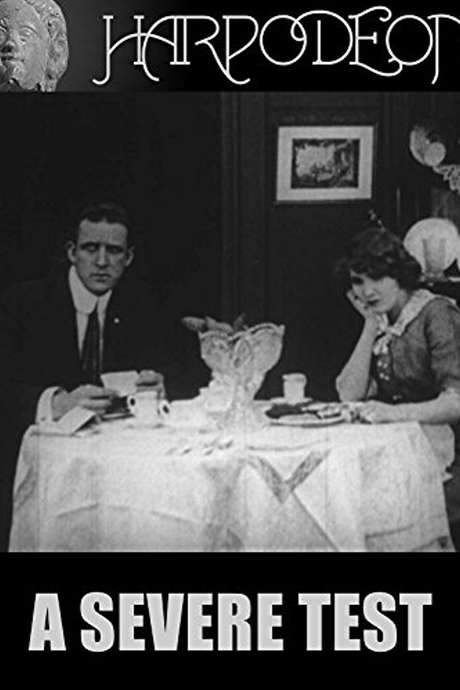 A Severe Test (1913) movie poster