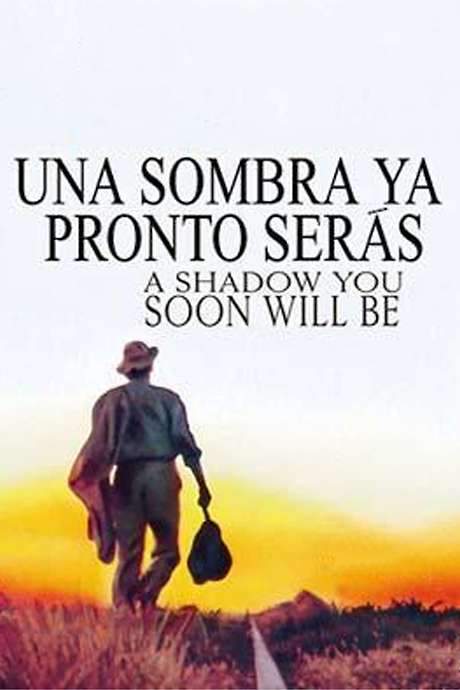 A Shadow You Soon Will Be (1994) movie poster