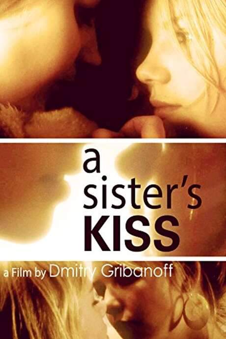 A Sister’s Kiss (2007) movie poster