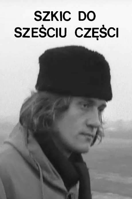 A Sketch in Six Parts (1973) movie poster