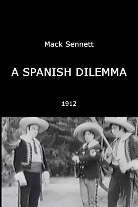A Spanish Dilemma (1912) movie poster