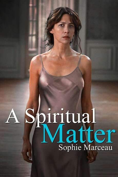 A Spiritual Matter (2015) movie poster