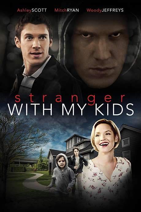 A Stranger with My Kids (2017) movie poster