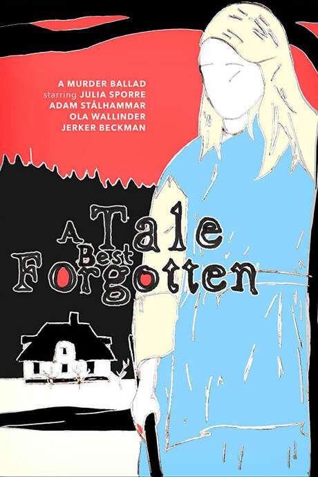 A Tale Best Forgotten (2020) movie poster