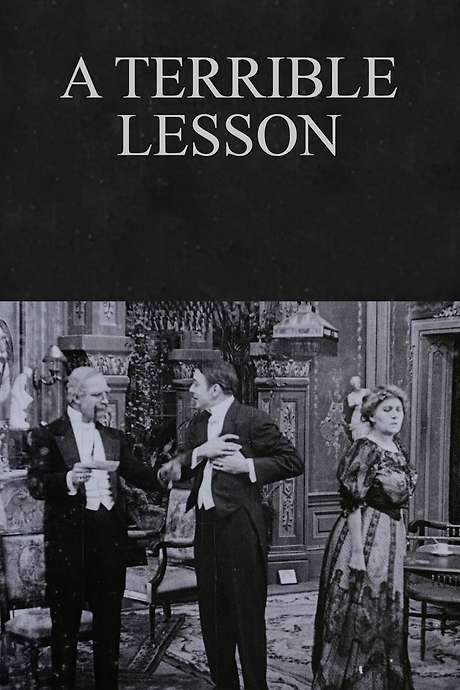 A Terrible Lesson (1912) movie poster