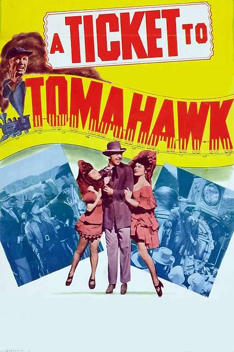 A Ticket to Tomahawk (1950) movie poster