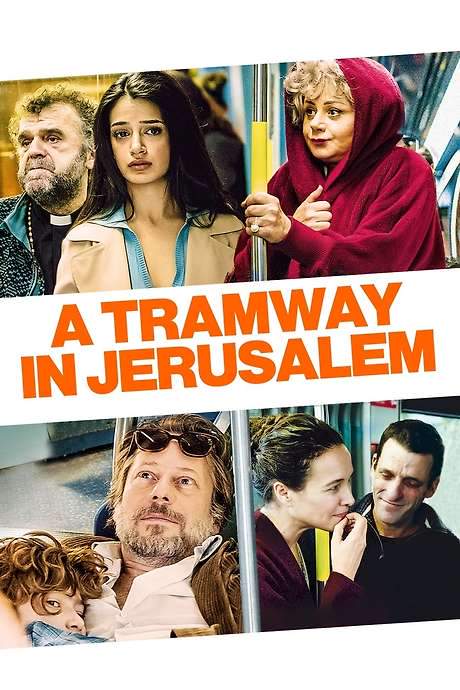 A Tramway in Jerusalem (2018) movie poster
