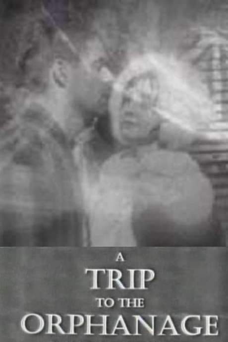 A Trip to the Orphanage (2004) movie poster