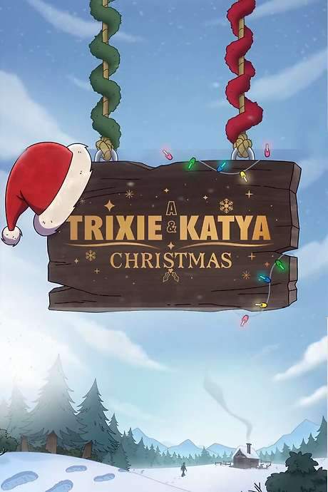 A Trixie & Katya Christmas (2023) movie poster