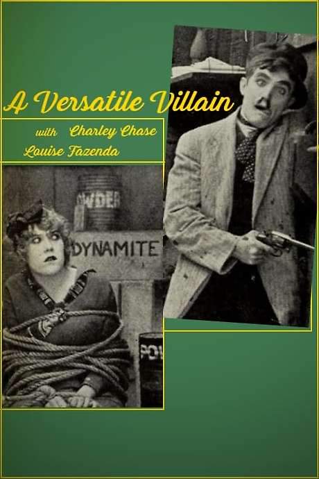 A Versatile Villain (1915) movie poster