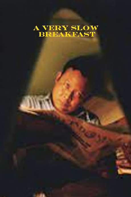 A Very Slow Breakfast (2003) movie poster