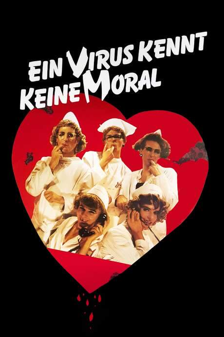 A Virus Knows No Morals (1986) movie poster