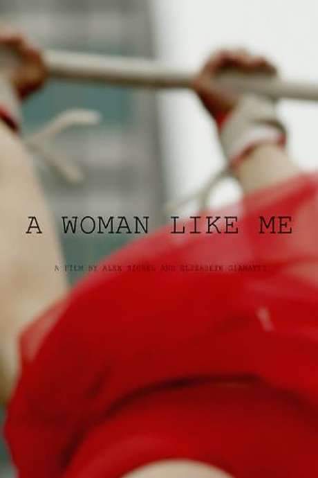 A Woman Like Me (2015) movie poster