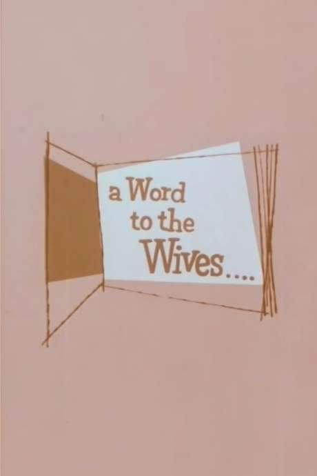 A Word to the Wives… (1955) movie poster