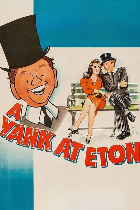 A Yank at Eton (1942) movie poster
