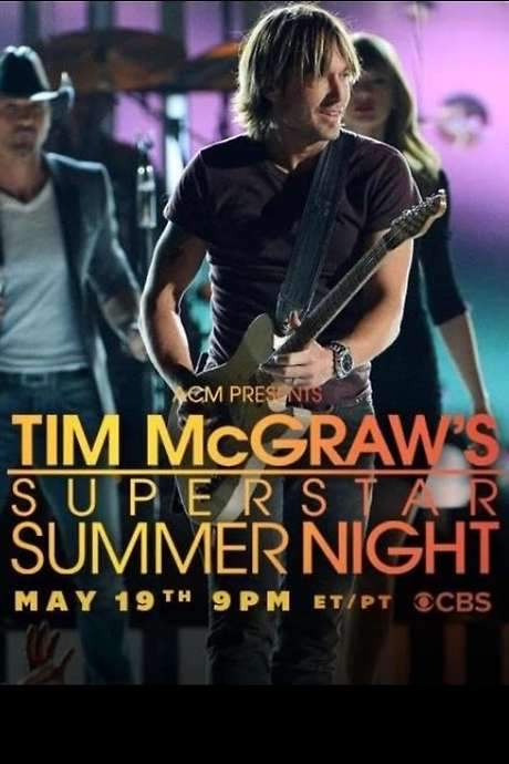 ACM Presents: Tim McGraw’s Superstar Summer Night (2013) movie poster