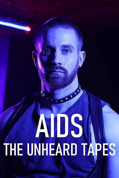 AIDS: The Unheard Tapes (2022) movie poster